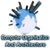 COMPUTER ARCHITECTURE & ORG